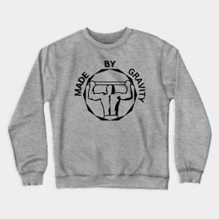 MADE BY GRAVITY | Calisthenics Workout | GRAVITY MADE | Gym Crewneck Sweatshirt